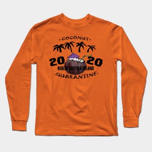 North Captiva Island - Coconut Quarantine Long Sleeve T-Shirt